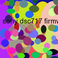 sony dsc717 firmware