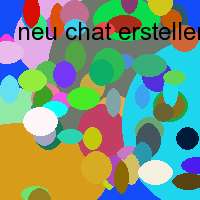 neu chat erstellen