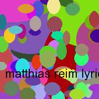 matthias reim lyrics